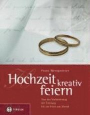 bokomslag Hochzeit kreativ feiern