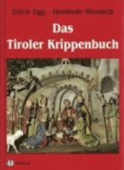 bokomslag Das Tiroler Krippenbuch. Sonderausgabe