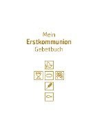 bokomslag Mein Erstkommunion-Gebetbuch. Sonderausgabe