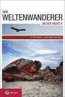 bokomslag Der Weltenwanderer Gregor Sieböck