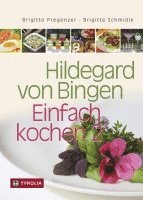 Hildegard von Bingen - Einfach kochen 2 1