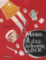 bokomslag Mama & das schwarze Loch