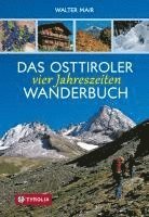 bokomslag Das Osttiroler Vier-Jahreszeiten-Wanderbuch