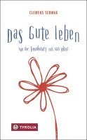 Das Gute leben 1