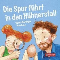 bokomslag Die Spur führt in den Hühnerstall