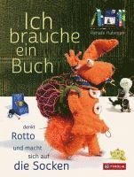 bokomslag Ich brauche ein Buch, denkt Rotto und macht sich auf die Socken