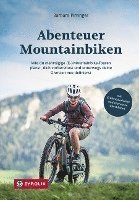 bokomslag Abenteuer Mountainbiken