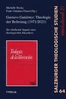 bokomslag Gustavo Gutiérrez: Theologie der Befreiung (1971/2021)