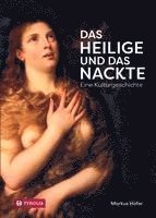 Das Heilige und das Nackte