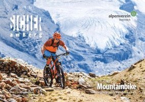 bokomslag Sicher am Berg: Mountainbike