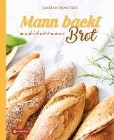 Mann backt mediterranes Brot 1