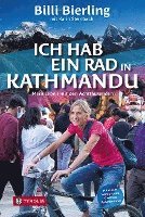 bokomslag Ich hab ein Rad in Kathmandu