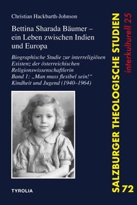 bokomslag Bettina Sharada Bäumer (*1940) - ein Leben zwischen Indien und Europa