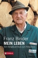 Franz Binder - Mein Leben, Inbunden