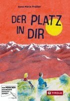 Anna Maria Praßler - Der Platz in dir, Inbunden