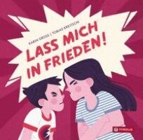 Karin Gruß - Lass mich in Frieden!, Inbunden