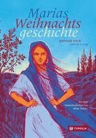 Mathilde Stein - Marias Weihnachtsgeschichte, Inbunden. Tillgänglighet: Lägg i varukorg