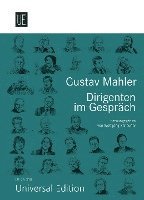 bokomslag Gustav Mahler. Dirigenten im Gespräch
