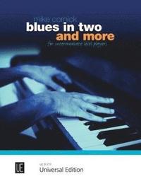 bokomslag Blues in Two & More