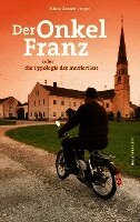 Klaus Ranzenberger - Der Onkel Franz, Inbunden