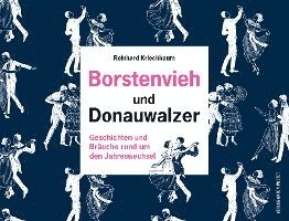 Borstenvieh und Donauwalzer 1