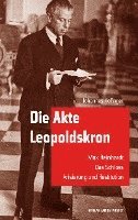 bokomslag Die Akte Leopoldskron