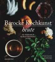 Barocke Kochkunst heute 1