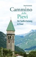 bokomslag CAMMINO DELLE PIEVI