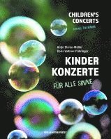 bokomslag Kinderkonzerte für alle Sinne - children¿s concerts