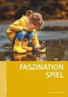 bokomslag Faszination Spiel