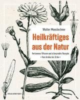 bokomslag Heilkräftiges aus der Natur