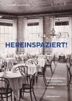 Christoph Brandhuber - Hereinspaziert!, Inbunden