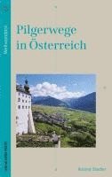 bokomslag Pilgerwege in Österreich