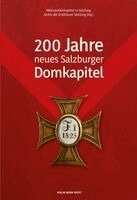 Roland Kerschbaum, Thomas Mitterecker - 200 Jahre neues Salzburger Domkapitel, Inbunden