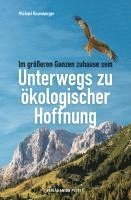 bokomslag Unterwegs zu ökologischer Hoffnung