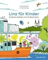 Julia Rumplmayr - Linz für Kinder. Entdecke die Stadt und ihre Geschichten, Häftad. Tillgänglighet: Lägg i varukorg