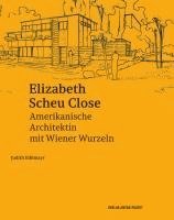 bokomslag Elizabeth Scheu Close