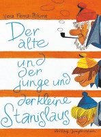 Der alte und der junge und der kleine Stanislaus 1