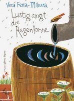 bokomslag Lustig singt die Regentonne