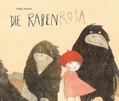 Helga Bansch - Die Rabenrosa, Inbunden