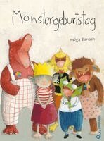 Helga Bansch - Monstergeburtstag, Inbunden