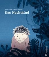 Armin Kaster - Das Nachtkind, Inbunden