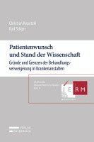 bokomslag Patientenwunsch und Stand der Wissenschaft