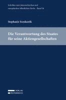 bokomslag Die Verantwortung des Staates für seine Aktiengesellschaften