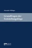 Alexander Wilfinger - Grundfragen der Feststellungsklage, Inbunden. Tillgänglighet: Lägg i varukorg