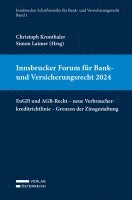 Christoph Kronthaler, Simon Laimer - Innsbrucker Forum für Bank- und Versicherungsrecht 2024, Häftad