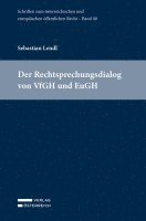 bokomslag Der Rechtsprechungsdialog von VfGH und EuGH