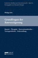 bokomslag Grundfragen der Bauverzögerung