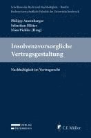 bokomslag Insolvenzvorsorgliche Vertragsgestaltung