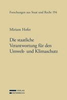 Miriam Hofer - Die staatliche Verantwortung für den Umwelt- und Klimaschutz, Häftad